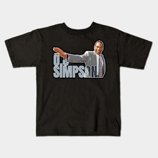 the o.j simpson Kids T-Shirt